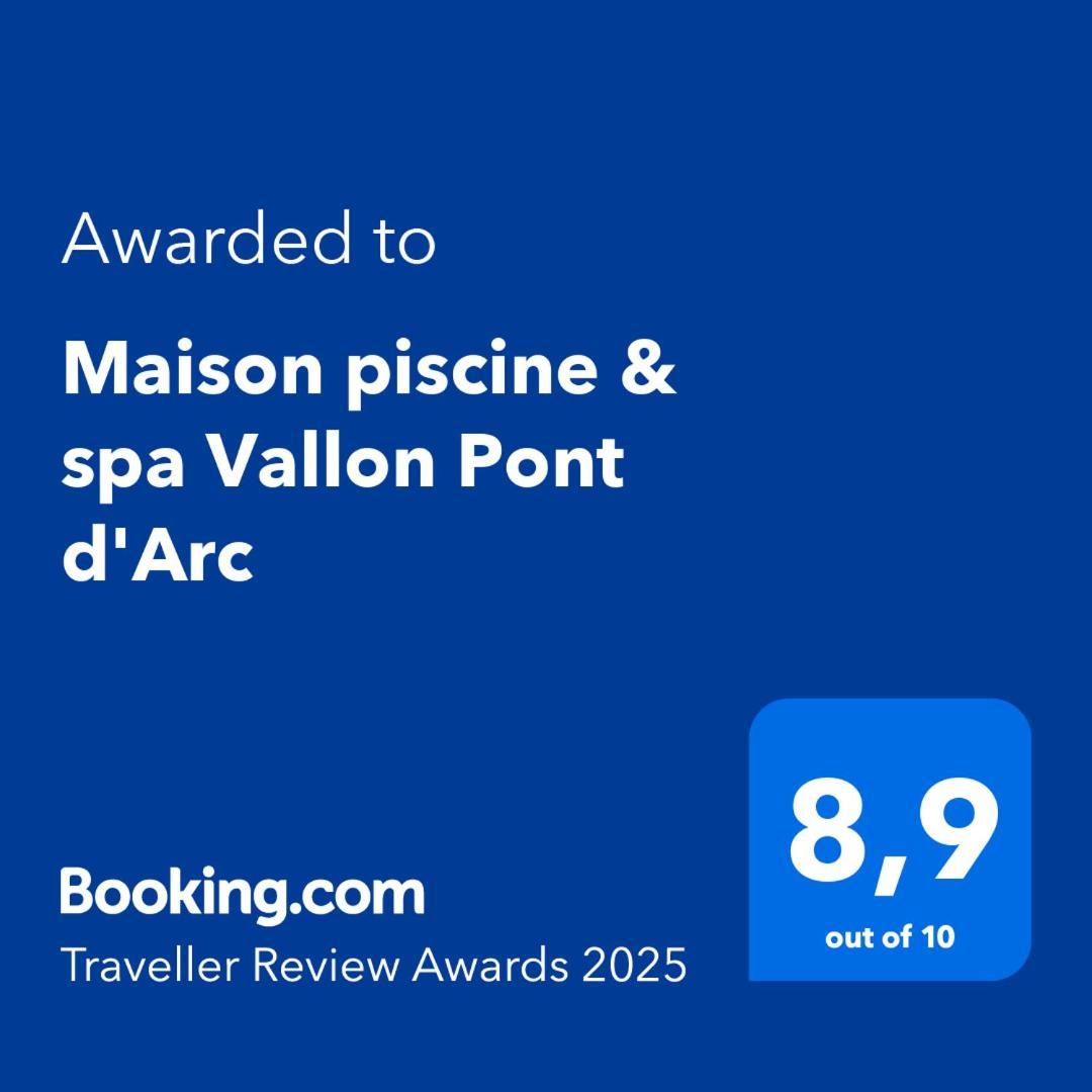 Maison Piscine & Spa Vallon Pont D'Arc Εξωτερικό φωτογραφία
